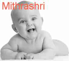 baby Mithrashri